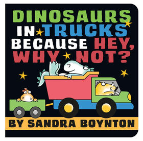 Dinosaurs In Trucks Because Hey, Why Not? - English Edition
