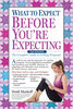 What To Expect Before You're Expecting - English Edition