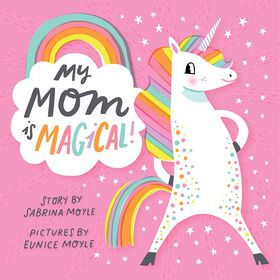 My Mom Is Magical - &Eacute;dition anglaise
