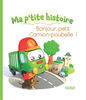 Bonjour petit camion poubelle - French Text