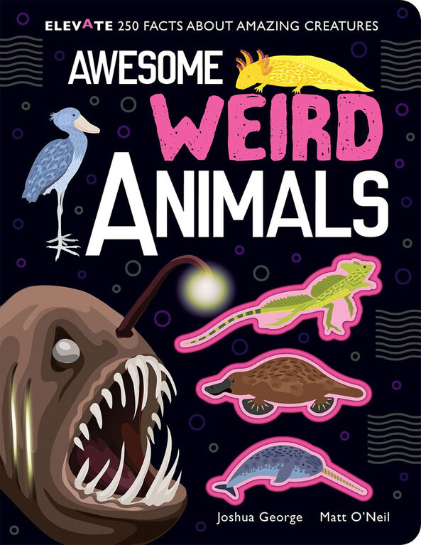 Awesome Weird Animals - Édition anglaise