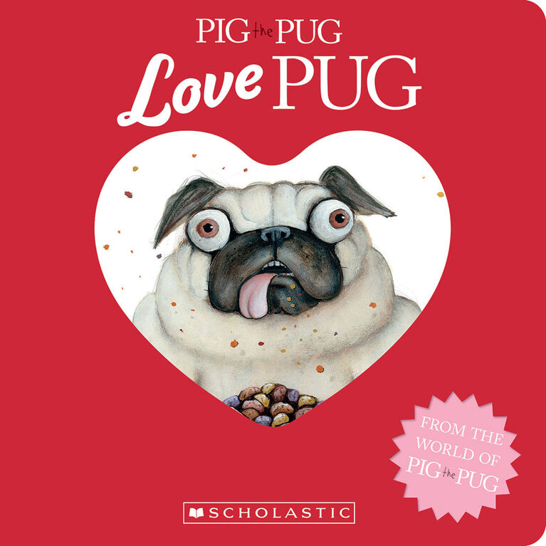 Pig the Pug: Love Pug - English Edition