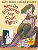 How Do Dinosaurs Say Good Night? - English Edition