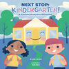 Next Stop Kindergarten - English Edition