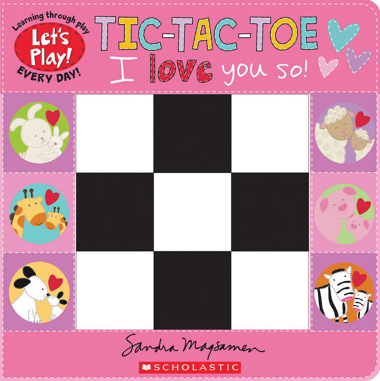 Tic-Tac-Toe: I Love You So! (A Let's Play! Board Book) - &Eacute;dition anglaise