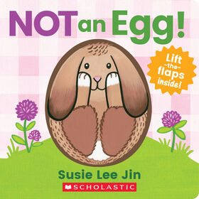 Not an Egg! (A Lift-the-Flap Book) - English Edition