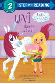 Uni Bakes a Cake (Uni the Unicorn) - English Edition
