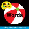Hello Baby: Words - Édition anglaise