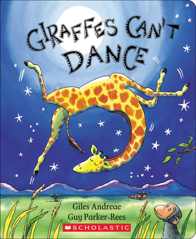 Scholastic - Giraffes Can't Dance - English Edition