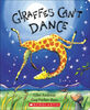 Scholastic - Giraffes Can't Dance - Édition anglaise