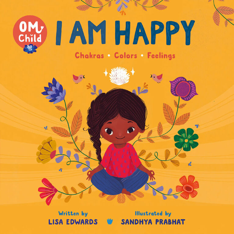 Om Child I Am Happy - English Edition