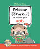 Frisson l'&eacute;cureuil se pr&eacute;pare pour No&euml;l - French Edition