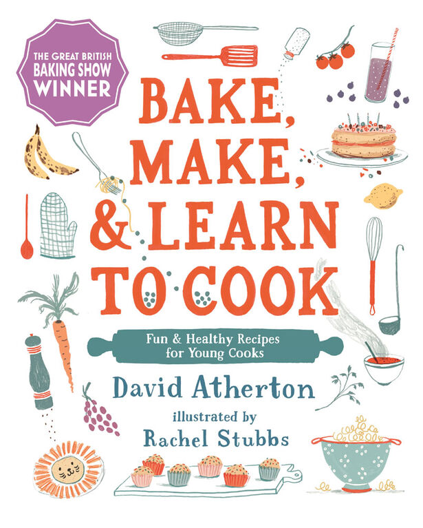 Bake, Make, and Learn to Cook   - English Edition
