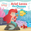 Disney Baby: Ariel Loves the Ocean - Édition anglaise