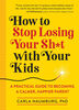 How To Stop Losing Your Sh*T With Your Kids - English Edition