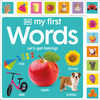 My First Words: Let's Get Talking - English Edition
