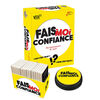 Jeu fais-moi confiance