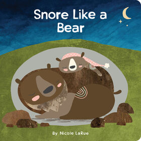 Snore Like a Bear - English Edition