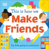 This Is How We Make Friends - English Edition