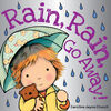 Scholastic - Rain Rain Go Away - Édition anglaise