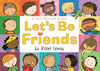 Lets Be Friends - English Edition