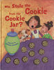 Who Stole the Cookie From the Cookie Jar?