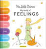 Little Prince: My Book of Feelings - Édition anglaise