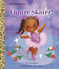 I'm a Figure Skater! - English Edition