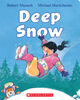 Scholastic - Deep Snow - Édition anglaise