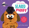 Touch and Feelings: Scared Puppy - Édition anglaise