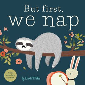 But First, We Nap - English Edition