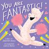 You Are Fantastic! (A Hello!Lucky Book) - English Edition
