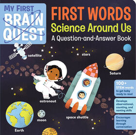 My First Brain Quest First Words: Science Around Us - English Edition