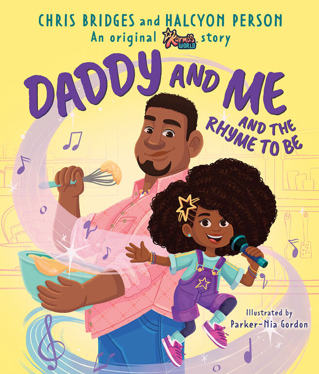 Karma's World: Daddy and Me and the Rhyme to Be - Édition anglaise