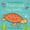 That's Not My Turtle - English Edition